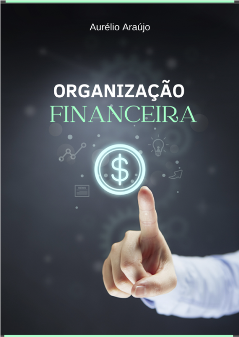 e-book ORGANIZAÇÃO FINANCEIRA (GRÁTIS)